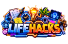 LIFEHACKS
